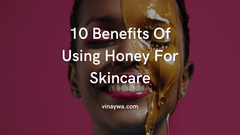 Honey For Skincare