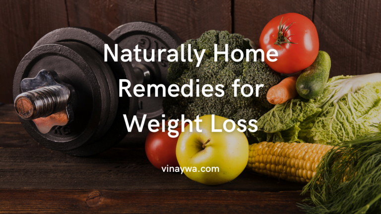 Home Remedies for Weight Loss