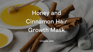 Honey and Cinnamon Hair Growth Mask