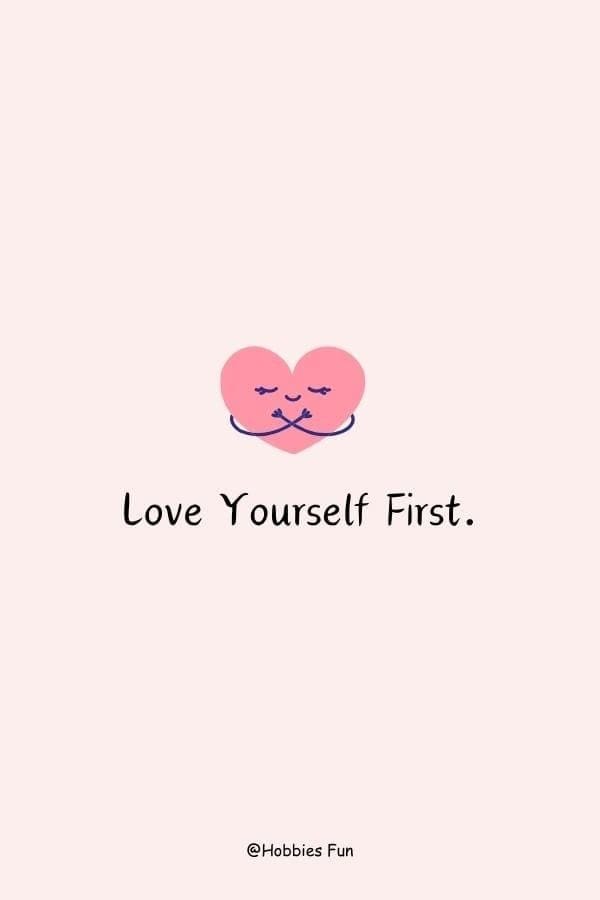 Loving Myself First, Always