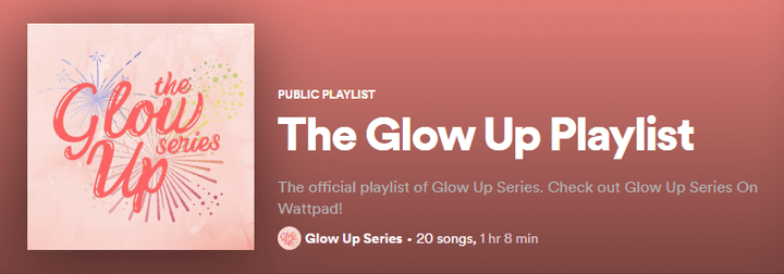 The Glow Up Playlist